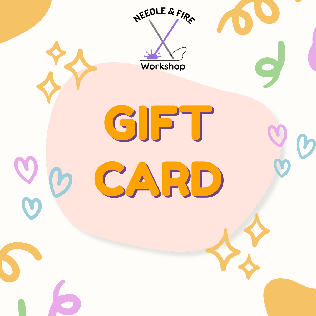 Needle and Fire Workshop Gift Card