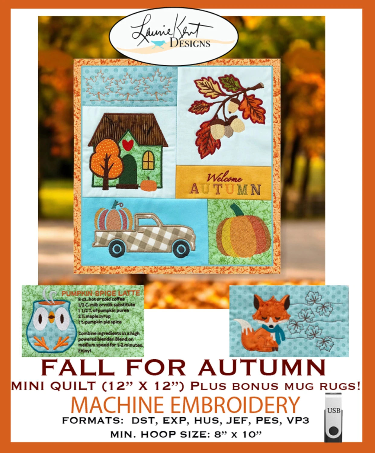 Fall for Autumn Machine Embroidery Design (USB) – Laurie Kent Designs