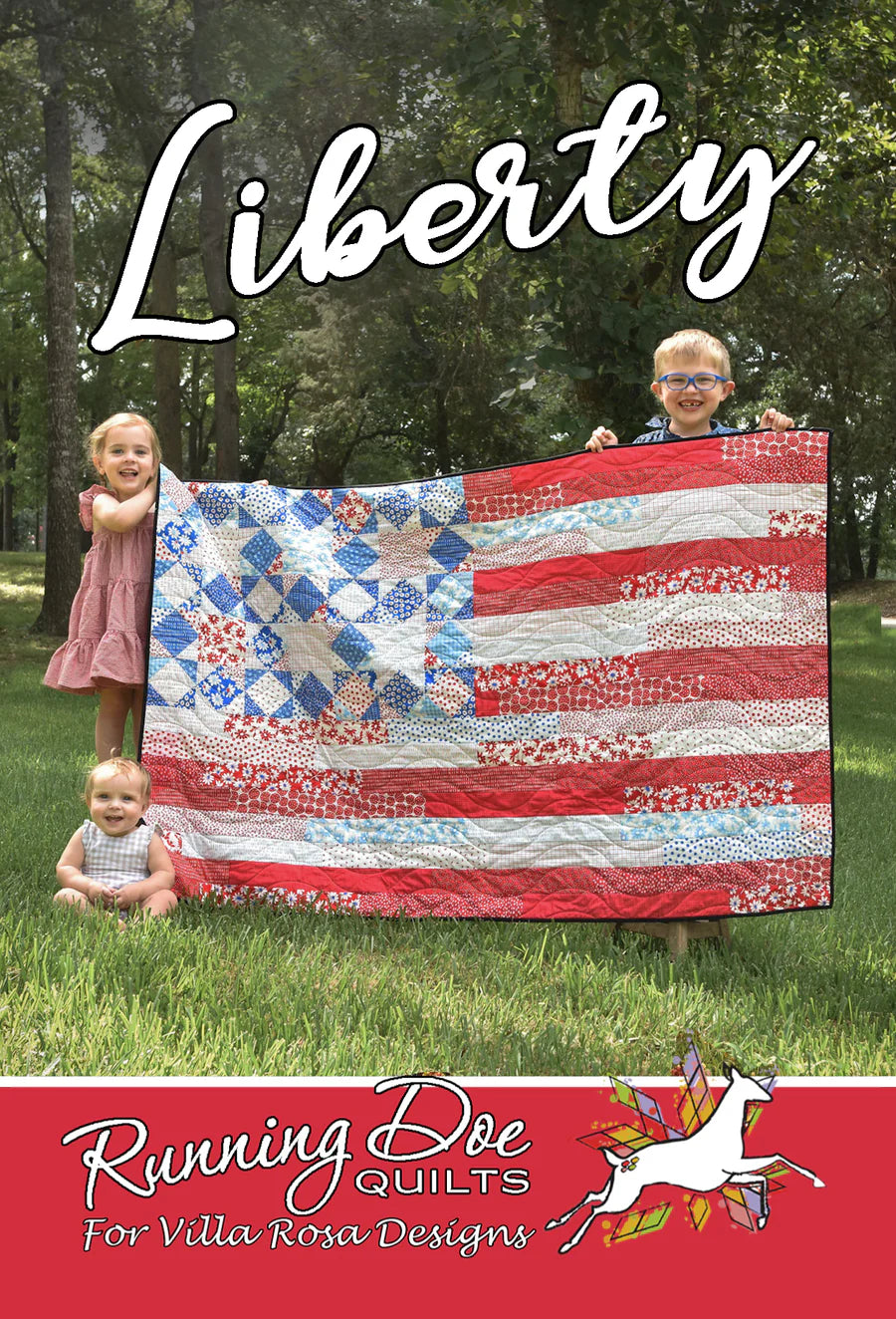 Liberty Quilt Pattern by Villa Rosa Designs
